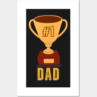 #1 Dad Posters and Art